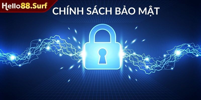 Hiểu rõ cơ bản về chính sách bảo mật Hello88